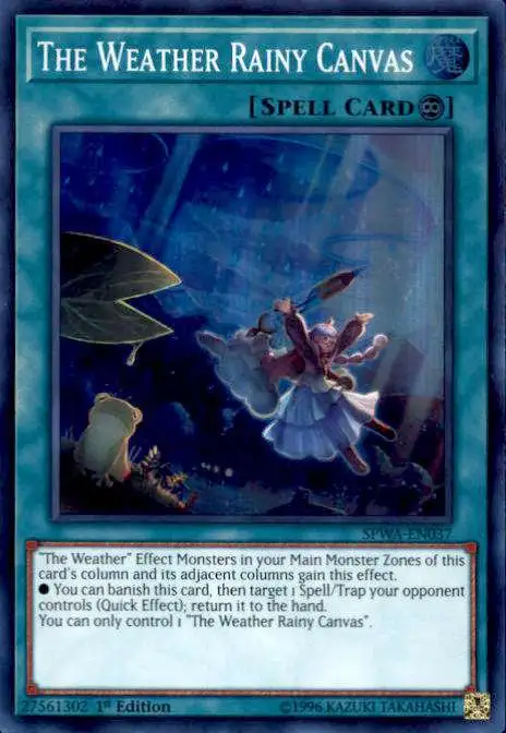 YuGiOh Spirit Warriors Super Rare The Weather Rainy Canvas SPWA-EN037