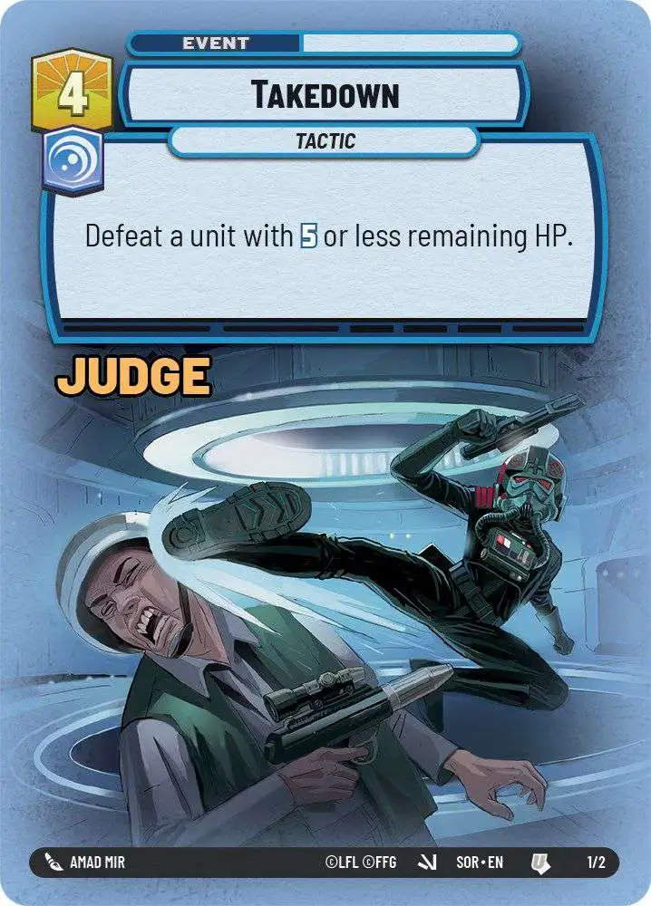 Star Wars: Unlimited Trading Card Game Judge Promos Uncommon Takedown #1