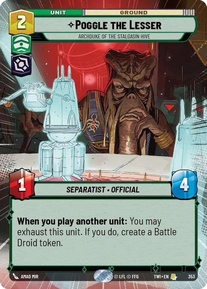 Star Wars: Unlimited Trading Card Game Twilight of the Republic Rare Poggle  the Lesser - Archduke of the Stalgasin Hive #353 [Hyperspace]