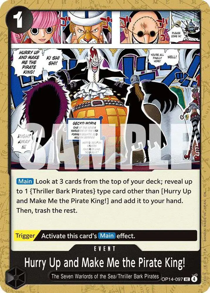 One Piece Trading Card Game The Azure Sea's Seven Uncommon Hurry Up and  Make Me the Pirate King! OP14-097