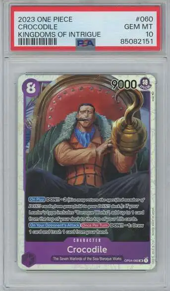One Piece Trading Card Game Kingdoms of Intrigue Crocodile OP04-060 [PSA 10]