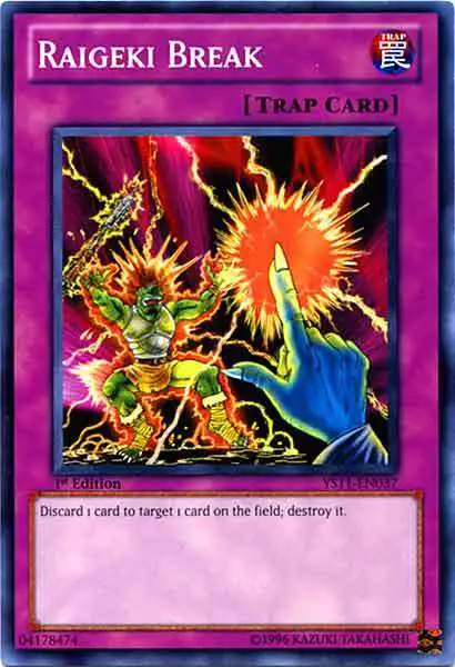 YuGiOh Trading Card Game Dawn of the Xyz Common Raigeki Break YS11-EN037