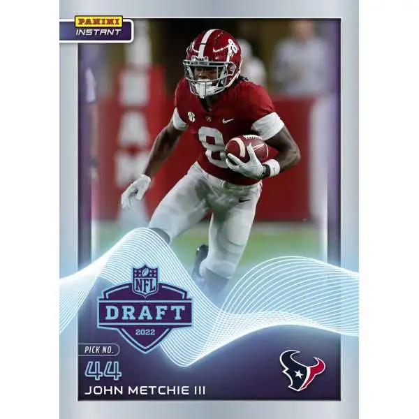 NFL Houston Texans 2022 Instant Draft Night Football John Metchie III [Rookie Card]
