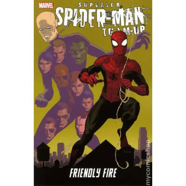 Marvel Superior Spider-Man Team-Up: Friendly Fire TP Comic Book