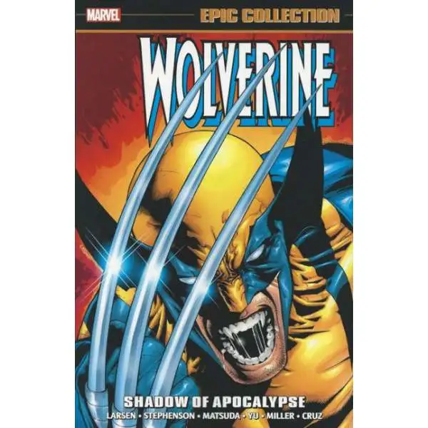 Marvel Wolverine Epic Collection Shadow of Apocalypse Trade Paperback #12