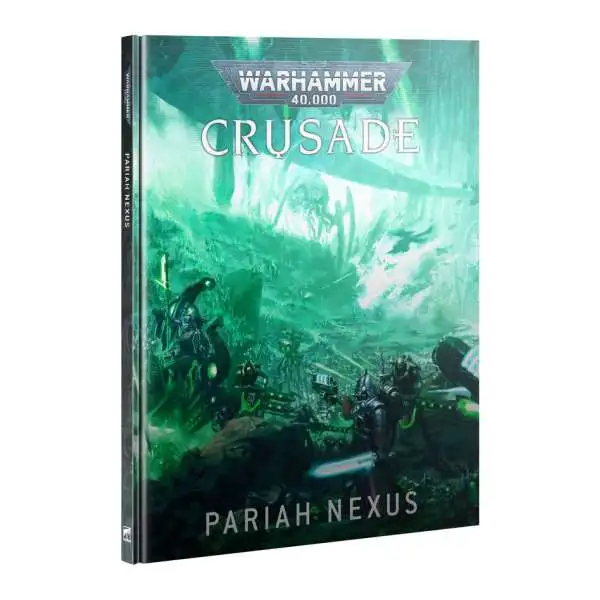 Warhammer 40,000 Crusade - Pariah Nexus Rulebook
