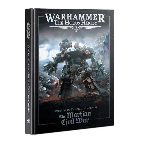 The Horus Heresy The Martian Civil War Rulebook #2nd Edition [Campaigns of the Age of Darkness]