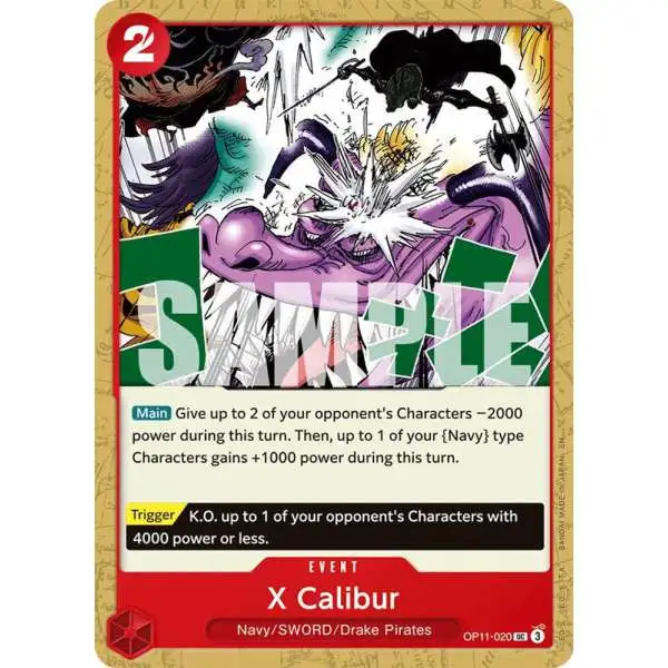 One Piece Trading Card Game A Fist of Divine Speed Uncommon X Calibur OP11-020