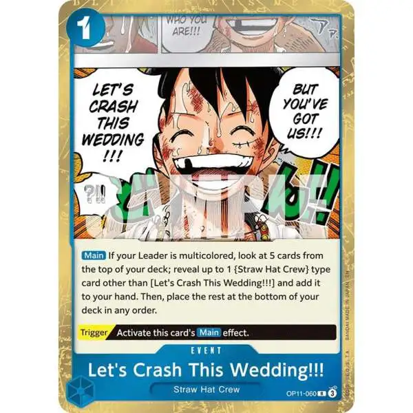 One Piece Trading Card Game A Fist of Divine Speed Rare Let's Crash This Wedding!!! OP11-060
