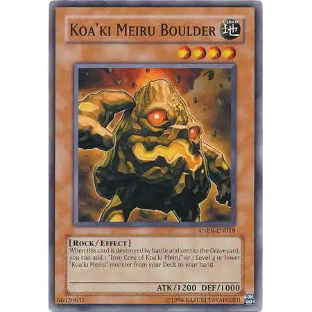 YuGiOh Ancient Prophecy Common Koa'ki Meiru Boulder ANPR-EN018