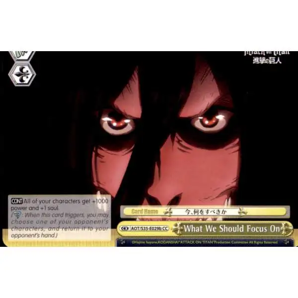 Weiss Schwarz Trading Card Game Attack on Titan Climax Common What We Should Focus On (Eren Titan) E029b