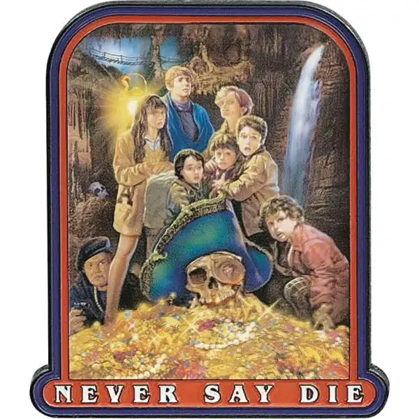 Goonies Never Say Die Metal Collectible Pin Badge (Pre-Order ships April)