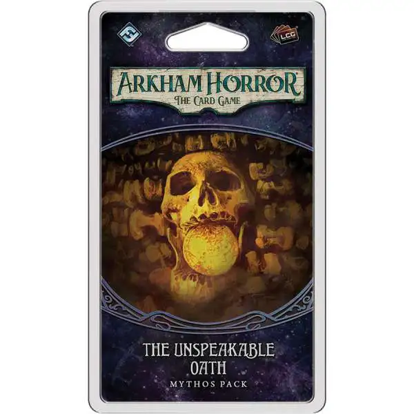 Arkham Horror The Card Game The Path to Carcosa The Unspeakable Oath Mythos Pack