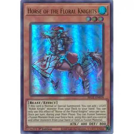 YuGiOh Trading Card Game Brothers of Legend Ultra Rare Horse of the Floral Knights BROL-EN018