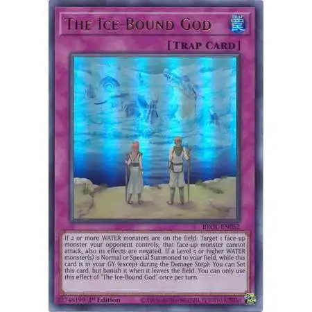 YuGiOh Trading Card Game Brothers of Legend Ultra Rare The Ice-Bound God BROL-EN052