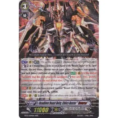 Cardfight Vanguard Catastrophic Outbreak Triple Rare RRR Deadliest Beast Deity, Ethics Buster "Reverse" BT13/004