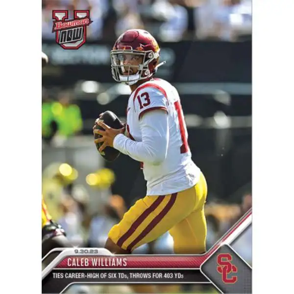 NCAA USC Trojans 2023 Bowman U NOW Football Caleb Williams #10 [Prospect Card, Ties Career-High of 6 TDs, Throws for 403 Yards]