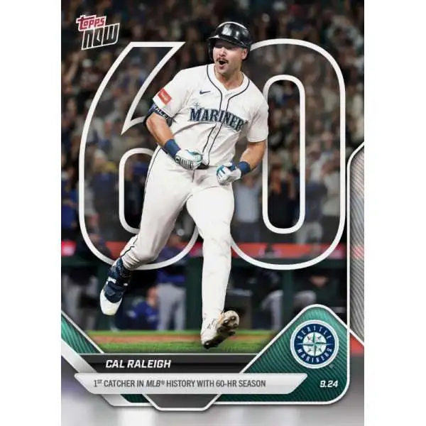 MLB Seattle Mariners 2025 Topps NOW Baseball Cal Raleigh #765