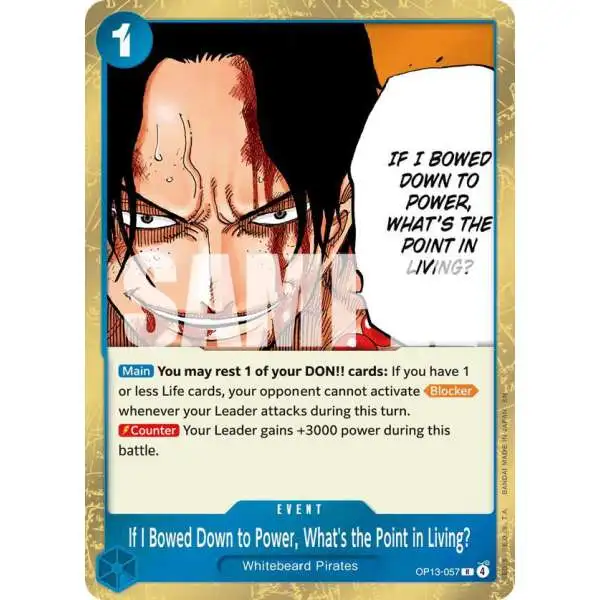 One Piece Trading Card Game Carrying On His Will Rare If I Bowed Down to Power, What's the Point in Living? OP13-057