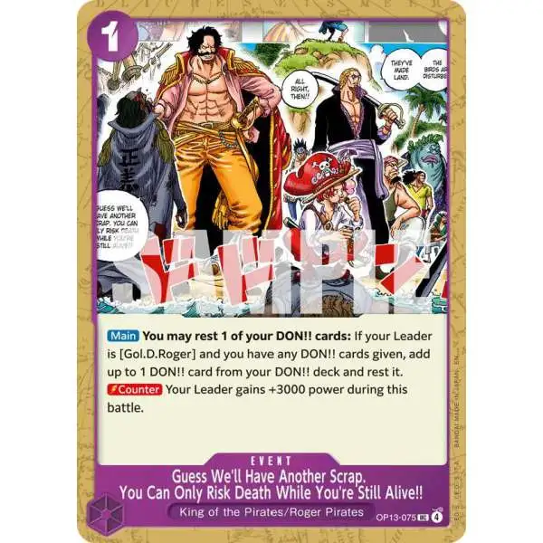 One Piece Trading Card Game Carrying On His Will Uncommon Guess We'll Have Another Scrap. You Can Only Risk Death While You're Still Alive!! OP13-075