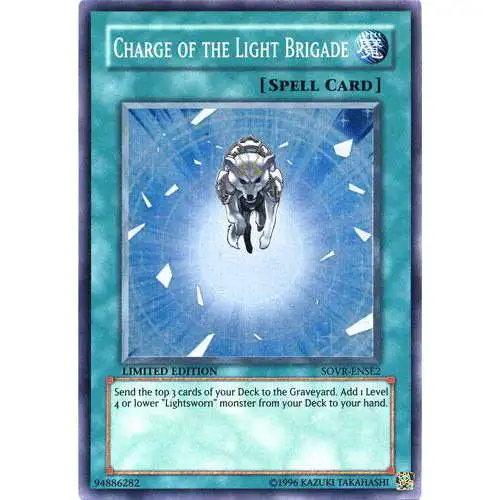 YuGiOh YuGiOh 5D's Stardust Overdrive Special Edition Super Rare Charge of the Light Brigade SOVR-ENSE2