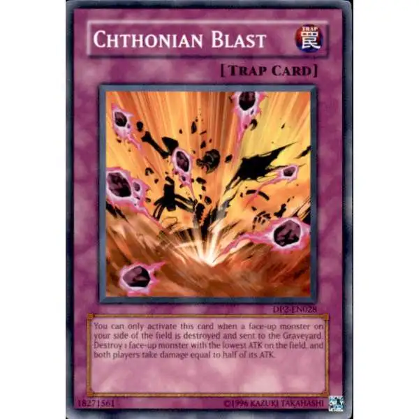 YuGiOh GX Trading Card Game Duelist Pack Chazz Common Chthonian Blast DP2-EN028