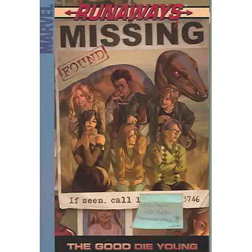 Marvel Runaways Vol. 3 The Good Die Young Trade Paperback