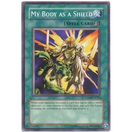 YuGiOh GX Trading Card Game Champion Pack: Game 1 Common My Body As A Shield CP01-EN015
