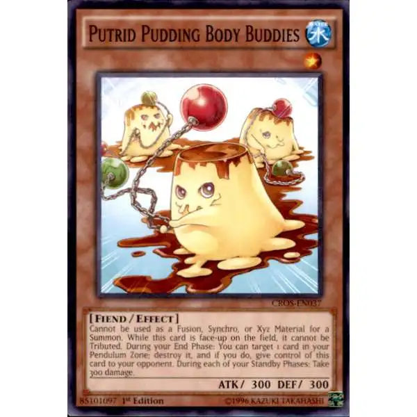 YuGiOh Crossed Souls Common Putrid Pudding Body Buddies CROS-EN037