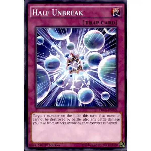 YuGiOh Crossed Souls Common Half Unbreak CROS-EN090