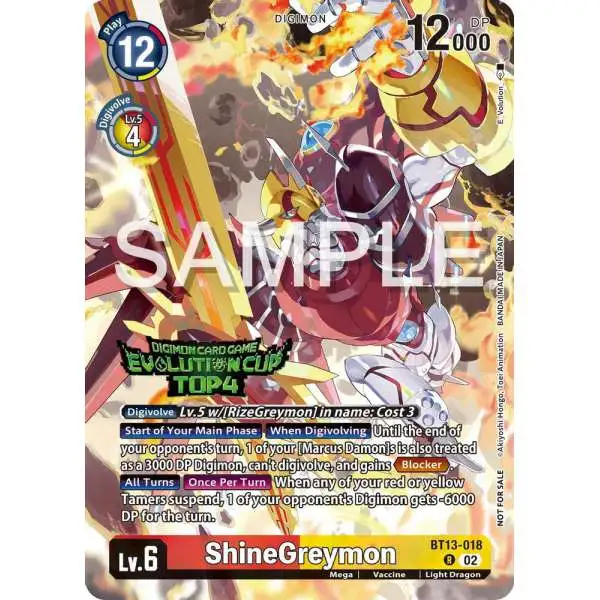 Digimon Trading Card Game Versus Royal Knights Promo ShineGreymon BT13-018 [2024 Evolution Cup Top 4]