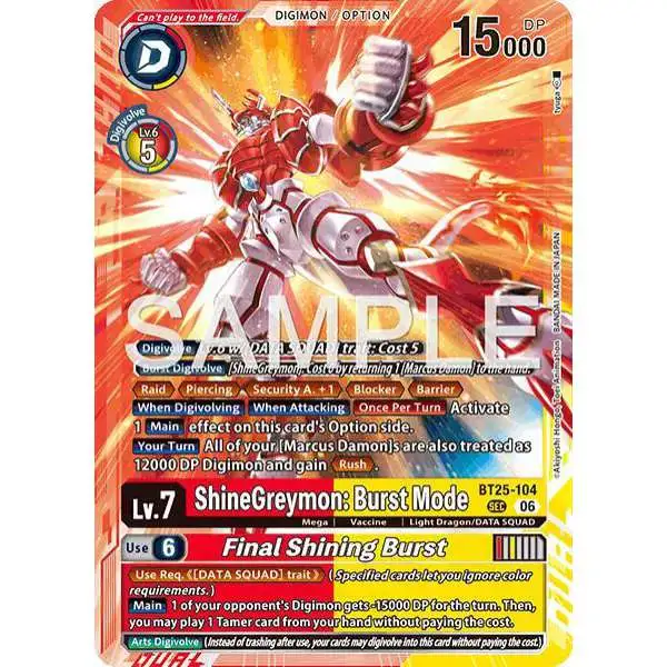 Digimon Trading Card Game Dual Revolution Secret Rare ShineGreymon: Burst Mode // Final Shining Burst BT25-104