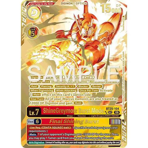 Digimon Trading Card Game Dual Revolution Secret Rare ShineGreymon: Burst Mode // Final Shining Burst BT25-104 [Rare Pull]