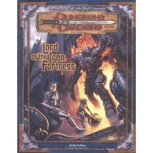 Dungeons & Dragons D&D 3rd Edition Lord of the Iron Fortress