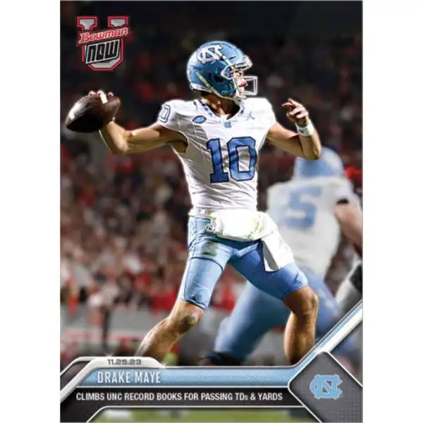 NCAA 2023 Bowman U NOW Football Drake Maye #33 [Climbs UNC Record Books for Passing TDs & Yards]