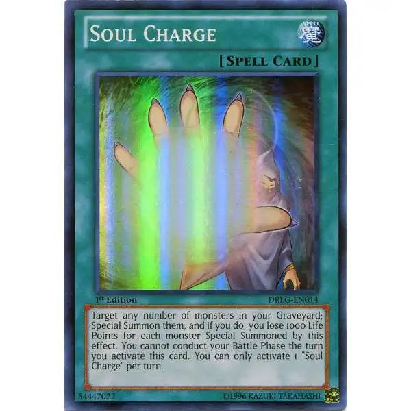 YuGiOh Trading Card Game Dragons of Legend Super Rare Soul Charge DRLG-EN014