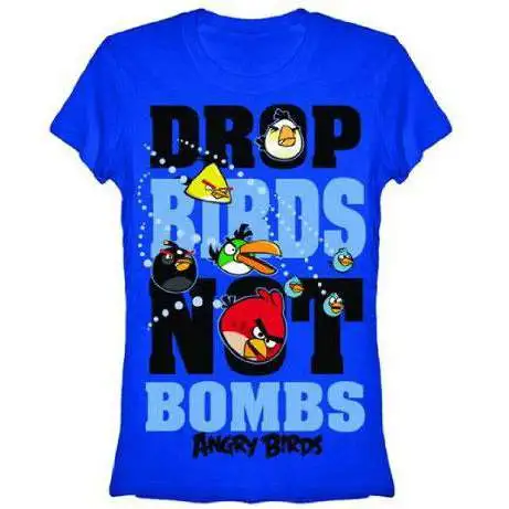 Angry Birds Drop Birds Not Bombs T-Shirt [Women's Small]