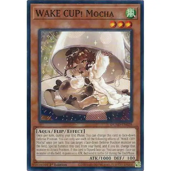 YuGiOh Trading Card Game Duelist's Advance Common WAKE CUP! Mocha DUAD-EN028