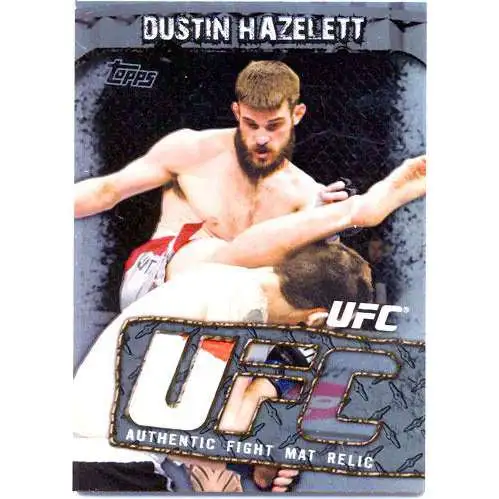 Topps UFC Round 3 Fight Mat Relic Dustin Hazelett FMR-DH