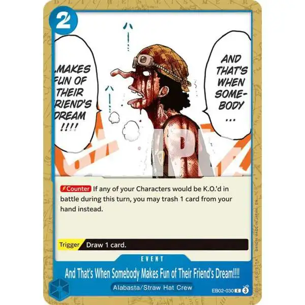 One Piece Trading Card Game Extra Booster: Anime 25th Collection Common And That's When Somebody Makes Fun of Their Friend's Dream!!!! EB02-030