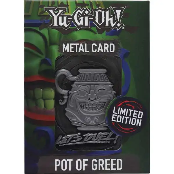 YuGiOh! Pot of Greed Limited Edition Metal Card