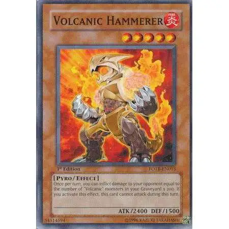 YuGiOh GX Trading Card Game Force of the Breaker Common Volcanic Hammerer FOTB-EN013