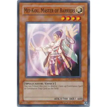 YuGiOh GX Trading Card Game Force of the Breaker Common Mei-Kou, Master of Barriers FOTB-EN025