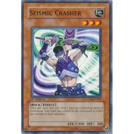 YuGiOh GX Trading Card Game Force of the Breaker Common Seismic Crasher FOTB-EN027