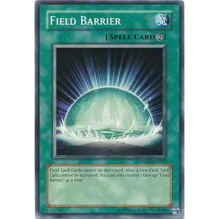 YuGiOh GX Trading Card Game Force of the Breaker Common Field Barrier FOTB-EN042