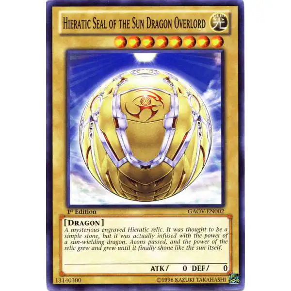 YuGiOh YuGiOh 5D's Galactic Overlord Common Hieratic Seal of the Sun Dragon Overlord GAOV-EN002