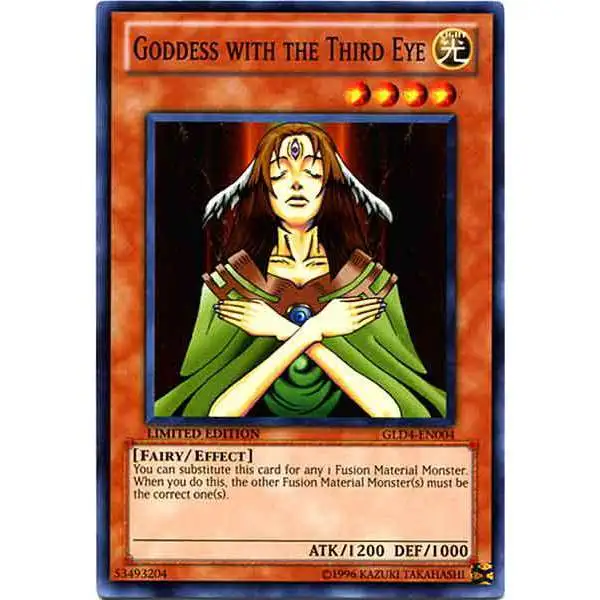 YuGiOh Gold Series 4 2011 Common Goddess with the Third Eye GLD4-EN004