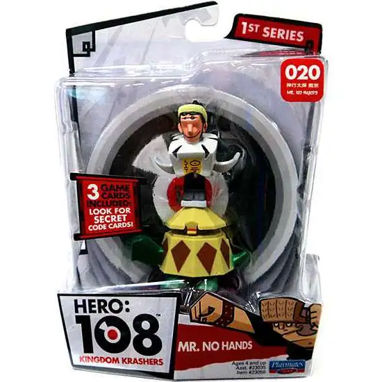 Hero: 108 Kingdom Krashers Mr. No Hands Action Figure #020