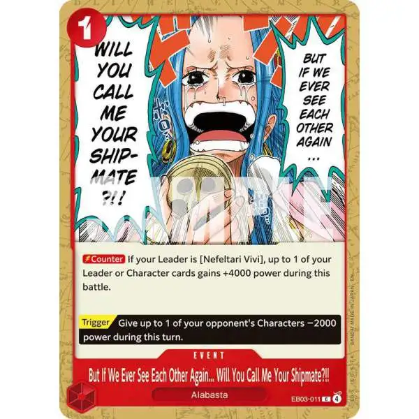 One Piece Trading Card Game Extra Booster: Heroines Edition Common But If We Ever See Each Other Again... Will You Call Me Your Shipmate?!! EB03-011