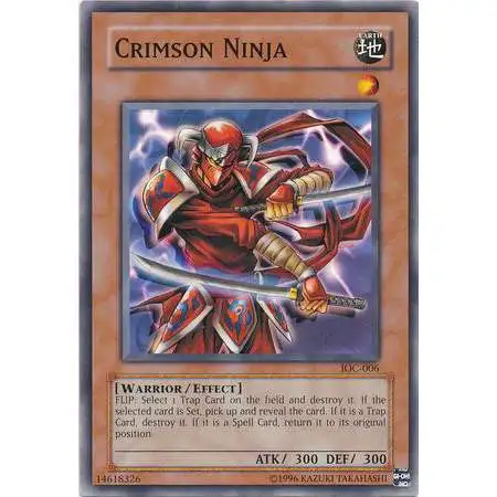 YuGiOh Trading Card Game Invasion of Chaos Common Crimson Ninja IOC-006